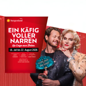 Ein Käfig voller Narren I Seefestspiele Mörbisch