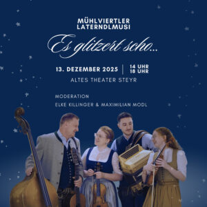 Es glitzert scho... I Laterndlmusi Konzert